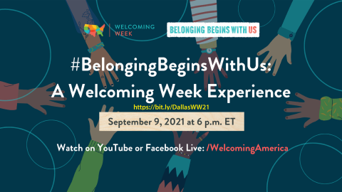 Dallas celebrates Welcoming Week by reminding everyone that #BelongingBeginsWithUS