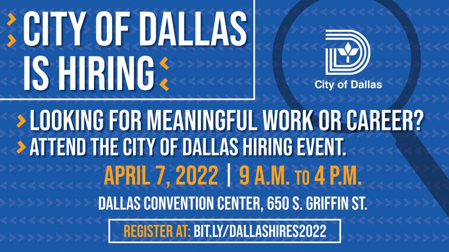 2022 City of Dallas to host one of its biggest citywide hiring events