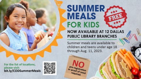 Summer Meals for Kids now available at 12 Dallas Public Library branches