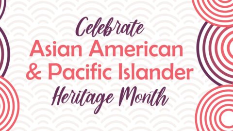 2024 Asian American and Pacific Islander Month Events in Dallas